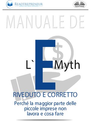 cover image of Manuale de L'E-Myth riveduto e corretto